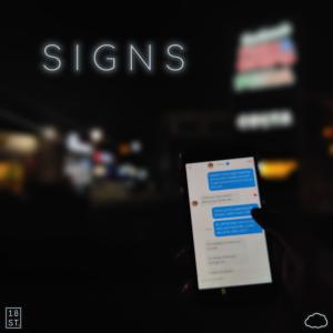 Listen to Signs song with lyrics from NTHN