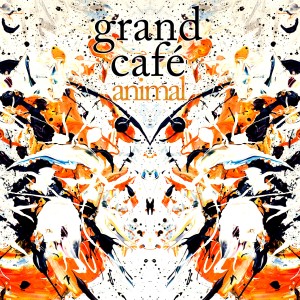 收聽Grand Café的Animal歌詞歌曲
