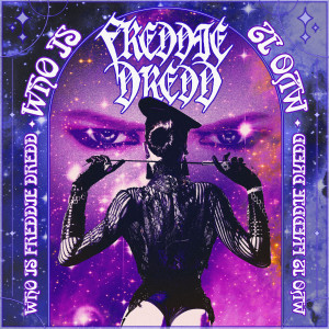 收聽Freddie Dredd的Who Is Freddie Dredd? (Explicit)歌詞歌曲