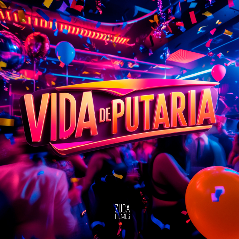 Vida de putaria (Explicit)