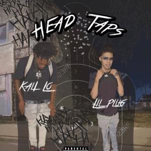 收聽Kali Lo的Head Taps (feat. Lil Plug) (Explicit)歌詞歌曲