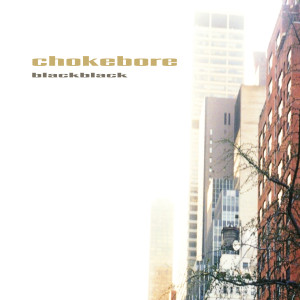Chokebore的專輯Black Black
