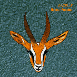 Album Gazelle from Noceur Pneuma