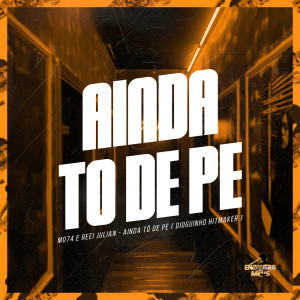 MO74的專輯Ainda Tô de Pé