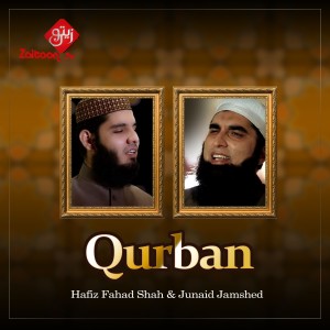 Album Qurban - Single from Hafiz Fahad Shah