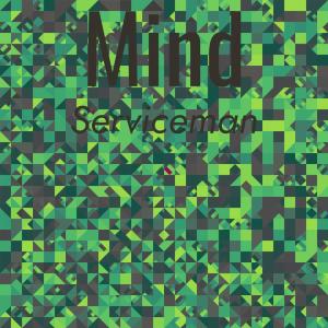 Album Mind Serviceman oleh Various