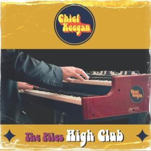 Chief Keegan的專輯The Piles High Club
