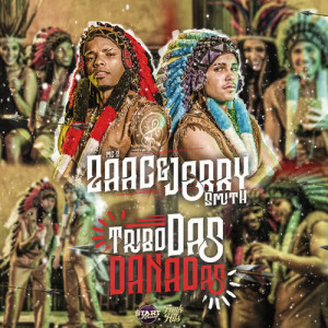 收聽Mc's Zaac的Tribo Das Danadas歌詞歌曲