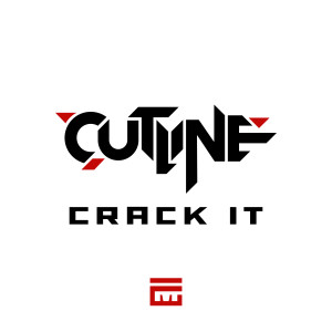收聽Cutline的Crack It歌詞歌曲