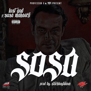 收聽Lost God的Sosa (Explicit)歌詞歌曲