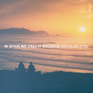 Album In Spain We Call It Soledad (Instrumental) from The Harmony Group