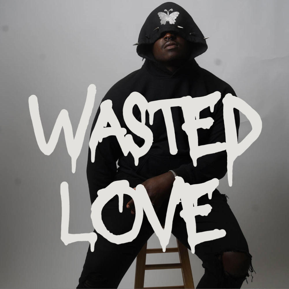Wasted Love (Explicit)