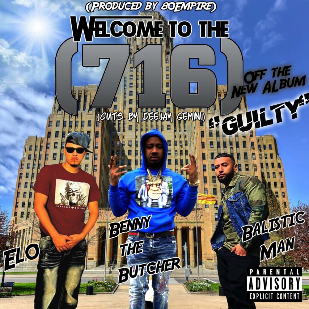 Welcome to The 716 (Explicit)