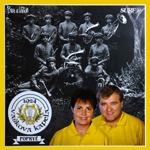 Album Vaškova kapela poprvé from Eva a Vašek