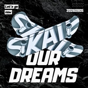 收听雪山清河的OUR DREAMS (完整版)歌词歌曲