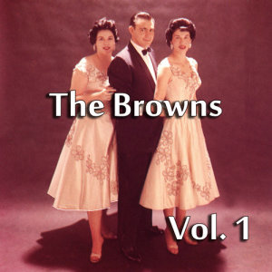 收聽The Browns的Nevada歌詞歌曲