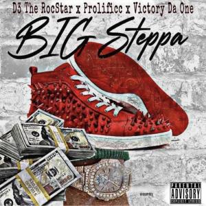 收聽Prolificc的Big Steppa (Explicit)歌詞歌曲