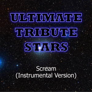 Ultimate Tribute Stars的專輯Usher - Scream (Instrumental Version)