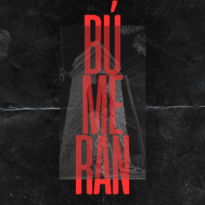 ดาวน์โหลดและฟังเพลง Búmeran พร้อมเนื้อเพลงจาก DobleMc