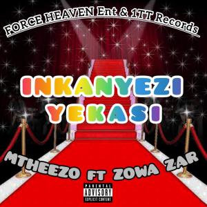 Listen to INKANYEZI YEKASI (Explicit) song with lyrics from Mtheezo