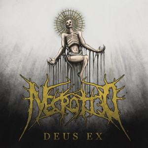 Necrotted的专辑Deus Ex