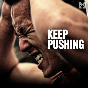 Album Keep Pushing (Motivational Speech) from Motiversity
