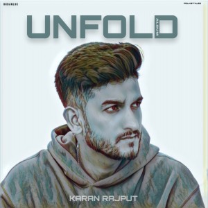 Karan Rajput的專輯Unfold