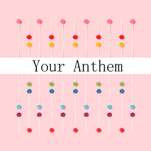 Album Your Anthem oleh Jean