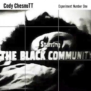 Album Experiment Number One oleh Cody ChesnuTT