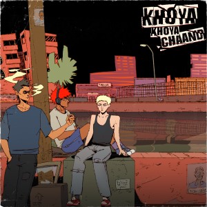 Rebel 7的專輯Khoya Khoya Chaand (Explicit)