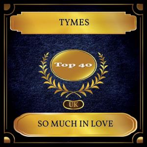 收听Tymes的So Much In Love (Rerecorded)歌词歌曲