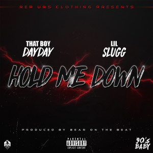 Album Hold Me Down (Explicit) from Lil Slugg