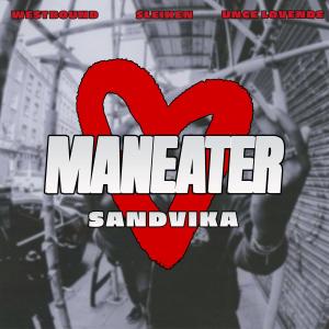 Listen to Maneater (Explicit) song with lyrics from Sleiken