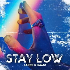 Album Stay Low oleh Lunax