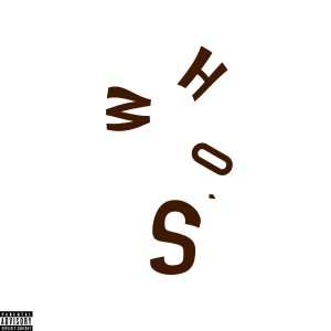 อัลบัม Who's (Explicit) ศิลปิน Lapheal Sterling