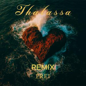 Androutsos的專輯Thalassa (feat. FREI) [Official Remix]