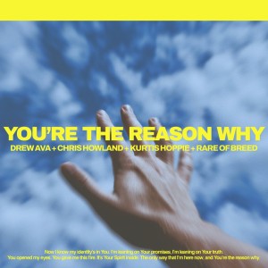 Drew Ava的專輯You're The Reason Why