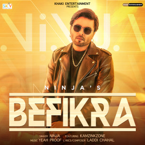 ดาวน์โหลดและฟังเพลง Befikra (feat. Kamzinkzone) พร้อมเนื้อเพลงจาก Ninja