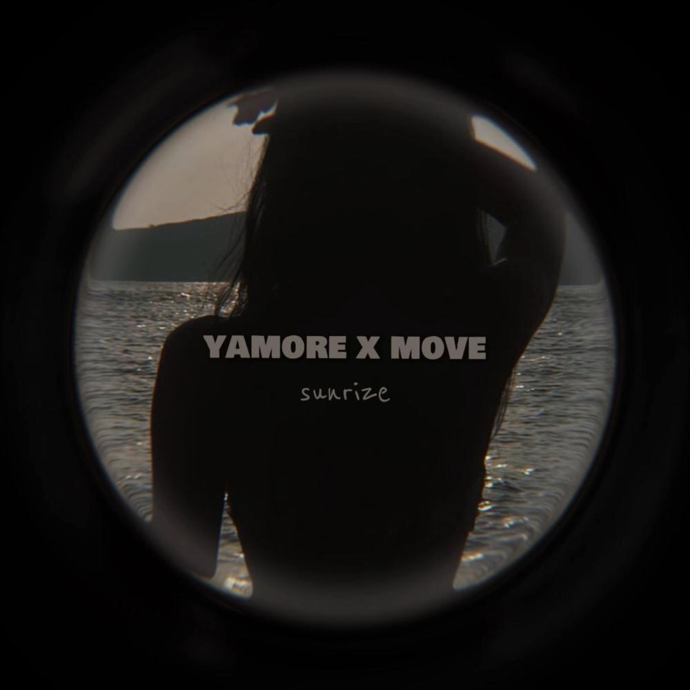 Yamore x Move