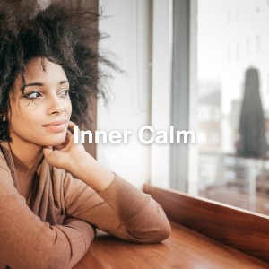 Inner Calm (Relaxing Ambient Music)