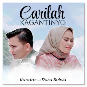Roza Selvia的专辑Carilah Kagantinyo