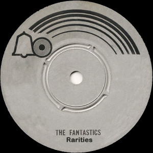 The Fantastics的專輯Rarities