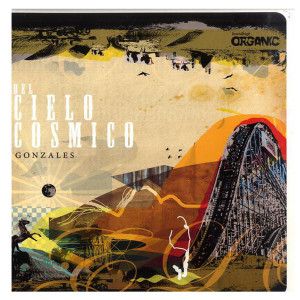 อัลบัม Del Cielo Cosmico ศิลปิน Gonzales