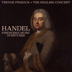 Listen to Handel: Music For The Royal Fireworks, HWV 351 - Overture song with lyrics from The English Concert