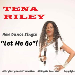 ดาวน์โหลดและฟังเพลง Let Me Go พร้อมเนื้อเพลงจาก TENA RILEY