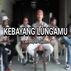 Dengarkan Kebayang Lungamu lagu dari Tekomlaku dengan lirik