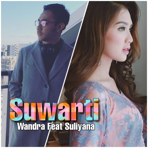Dengarkan Suwarti lagu dari Wandra dengan lirik