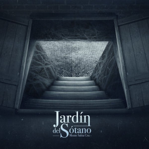 Album Jardín Del Sótano (Explicit) from 