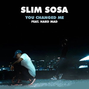 Slim Sosa的專輯You Changed Me
