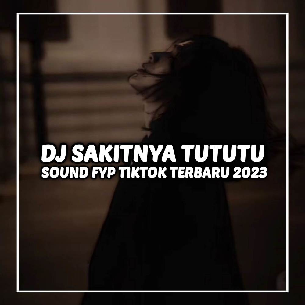 DJ SAKITNYA TUTUTU MAIMUNAH